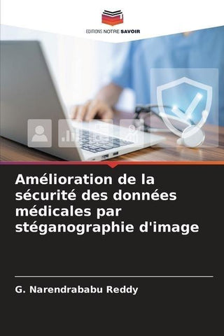 Amélioration de la sécurité des données médicales par stéganographie d'image