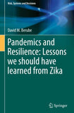 Pandemics and Resilience: Lessons we should have learned from Zika