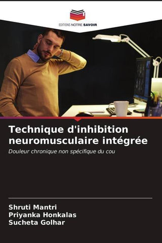 Technique d'inhibition neuromusculaire intégrée