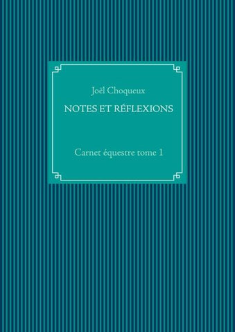 NOTES ET RÉFLEXIONS