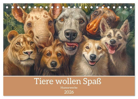 Tiere wollen Spaß - Humorwerke (Tischkalender 2026 DIN A5 quer), CALVENDO Monatskalender