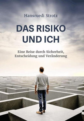 Das Risiko und ich
