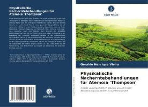 Physikalische Nacherntebehandlungen für Atemoia 'Thompson'