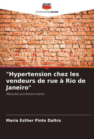 "Hypertension chez les vendeurs de rue à Rio de Janeiro"
