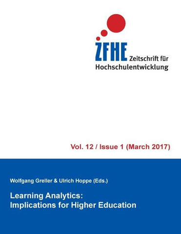 Learning Analytics: Implications for Higher Education