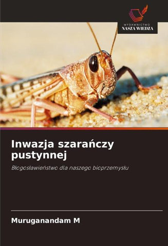Inwazja szara¿czy pustynnej