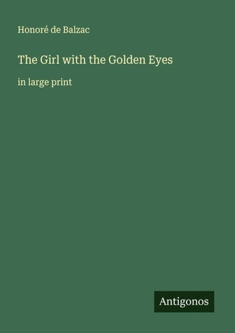 The Girl with the Golden Eyes