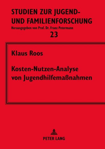 Kosten-Nutzen-Analyse von Jugendhilfemaßnahmen