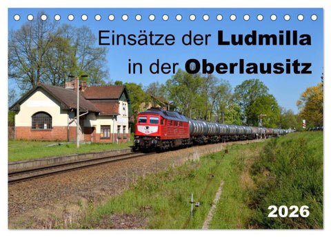 Einsätze der Ludmilla in der Oberlausitz 2026 (Tischkalender 2026 DIN A5 quer), CALVENDO Monatskalender