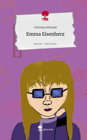 Emma Eisenherz. Life is a Story - story.one