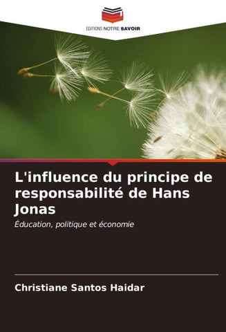 L'influence du principe de responsabilité de Hans Jonas