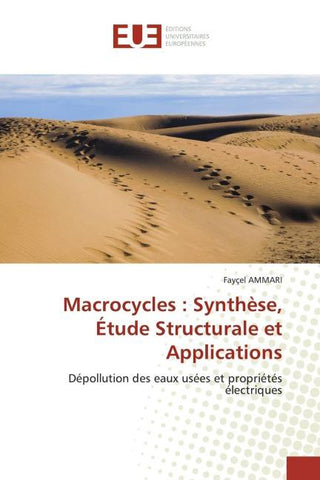 Macrocycles : Synthèse, Étude Structurale et Applications