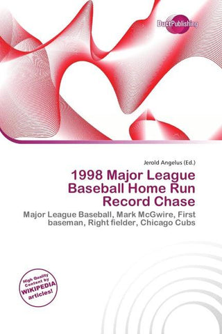 1998 Major League Baseball Home Run Record Chase