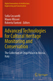 Advanced Technologies for Cultural Heritage Monitoring and Conservation