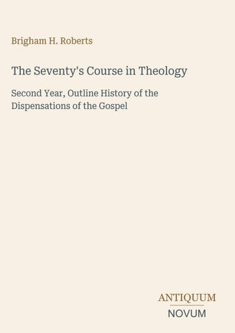 The Seventy's Course in Theology