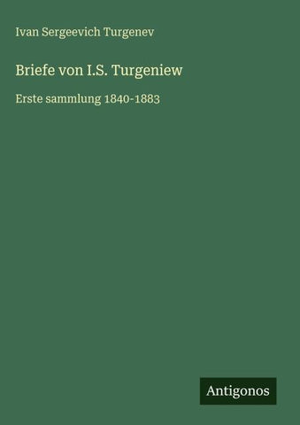 Briefe von I.S. Turgeniew
