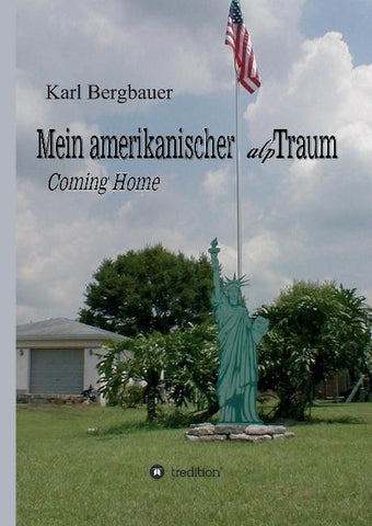 Mein amerikanischer alpTraum