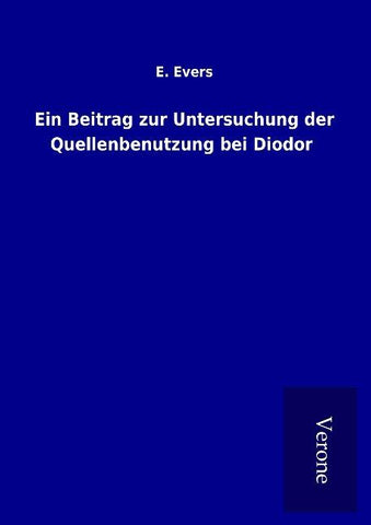 Ein Beitrag zur Untersuchung der Quellenbenutzung bei Diodor
