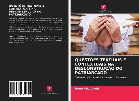 QUESTÕES TEXTUAIS E CONTEXTUAIS NA DESCONSTRUÇÃO DO PATRIARCADO