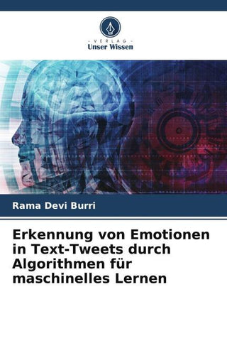 Erkennung von Emotionen in Text-Tweets durch Algorithmen für maschinelles Lernen