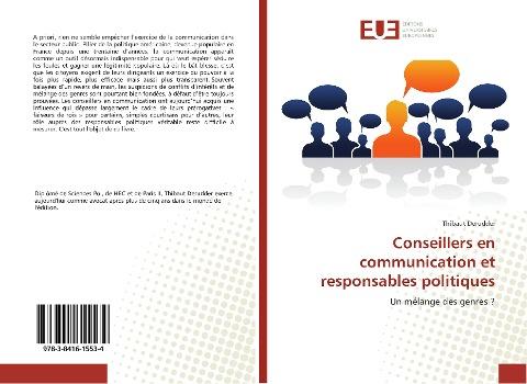 Conseillers en communication et responsables politiques