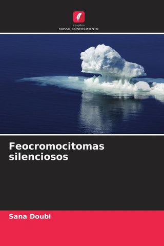 Feocromocitomas silenciosos