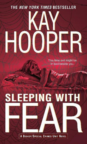 Sleeping with Fear