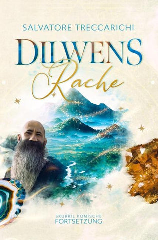 Dilwens Rache