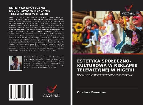 ESTETYKA SPO¿ECZNO-KULTUROWA W REKLAMIE TELEWIZYJNEJ W NIGERII