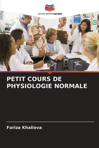 PETIT COURS DE PHYSIOLOGIE NORMALE