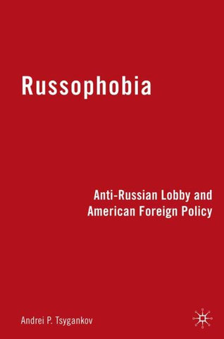 Russophobia