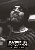 O Jardim de Porquinhos
