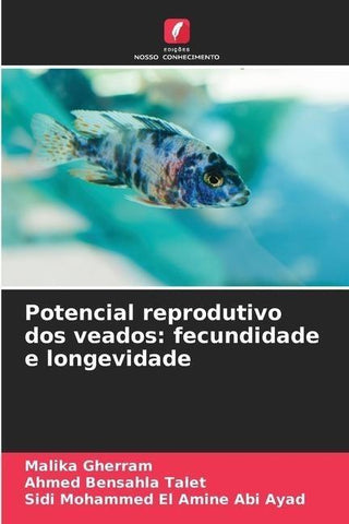 Potencial reprodutivo dos veados: fecundidade e longevidade