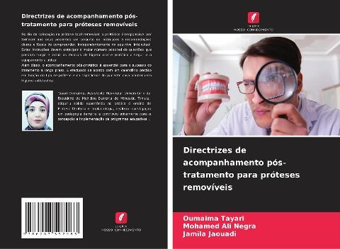 Directrizes de acompanhamento pós-tratamento para próteses removíveis