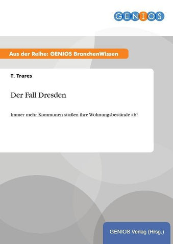 Der Fall Dresden