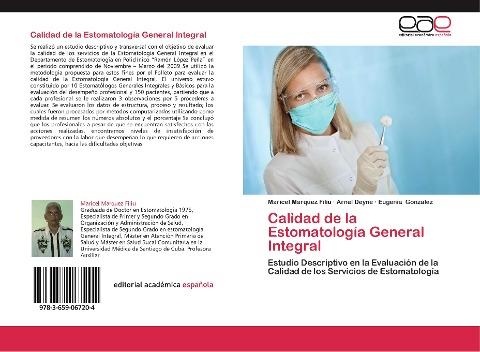 Calidad de la Estomatología General Integral