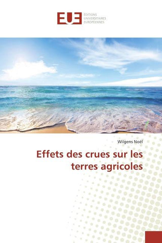 Effets des crues sur les terres agricoles