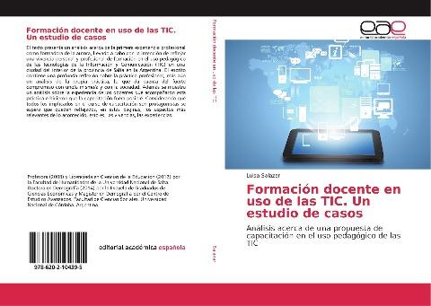 Formación docente en uso de las TIC. Un estudio de casos