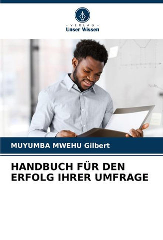 HANDBUCH FÜR DEN ERFOLG IHRER UMFRAGE