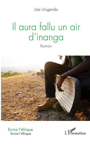 Il aura fallu un air d'inanga