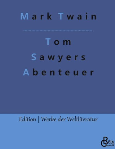Tom Sawyers Abenteuer