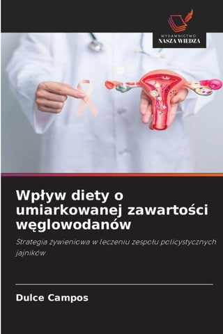 Wp¿yw diety o umiarkowanej zawarto¿ci w¿glowodanów