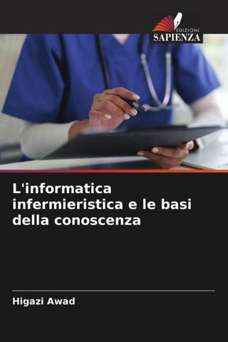 L'informatica infermieristica e le basi della conoscenza