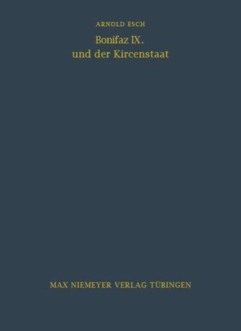 Bonifaz IX. und der Kirchenstaat