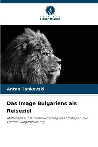 Das Image Bulgariens als Reiseziel