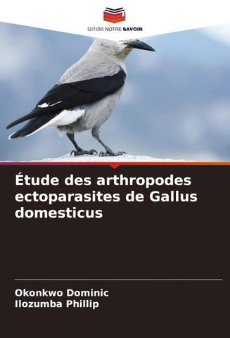 Étude des arthropodes ectoparasites de Gallus domesticus