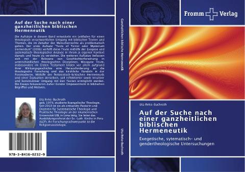 Auf der Suche nach einer ganzheitlichen biblischen Hermeneutik