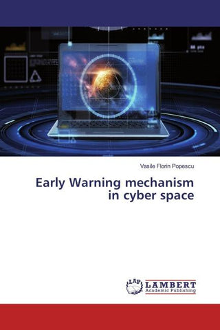 Early Warning mechanism in cyber space