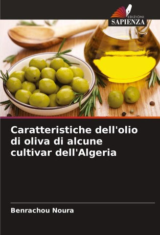 Caratteristiche dell'olio di oliva di alcune cultivar dell'Algeria