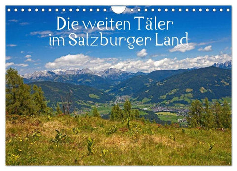 Die weiten Täler im Salzburger Land (Wandkalender 2026 DIN A4 quer), CALVENDO Monatskalender